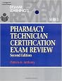 Delmar's Pharmacy Technician Certification Exam Review (Delmar Learning's)