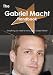 The Gabriel Macht Handbook - Everything You Need to Know about Gabriel Macht