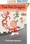 The Pet Dragon: A Story about Adventure, Friendship, and Chinese Characters