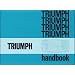 Triumph Owners Handbook: TR6: Part No. 545078
