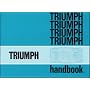 Triumph Owners Handbook: TR6: Part No. 545078