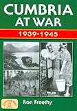 Cumbria at war 1939-1945