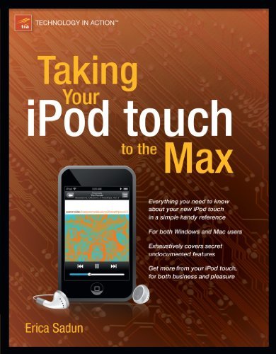 Taking Your iPod touch to the Max (Technology in Action)