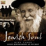 Jewish Soul: Lively Jewish Music at Its Best