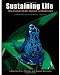 Sustaining Life: How Human Health Depends on Biodiversity