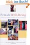 Female Well-Being: Toward a Global Theory of Social Change