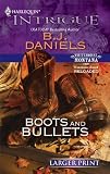 Boots and Bullets (Harlequin Intrigue)