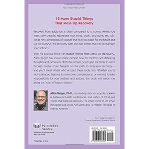 12 More Stupid Things That Mess Up Recovery: Navigating Common Pitfalls on Your Sobriety Journey