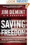 Saving Freedom: We Can Stop America's Slide into Socialism
