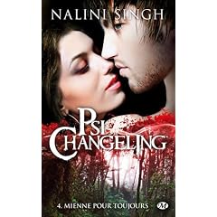 Psi-Changeling, T4 : Mienne pour Toujours