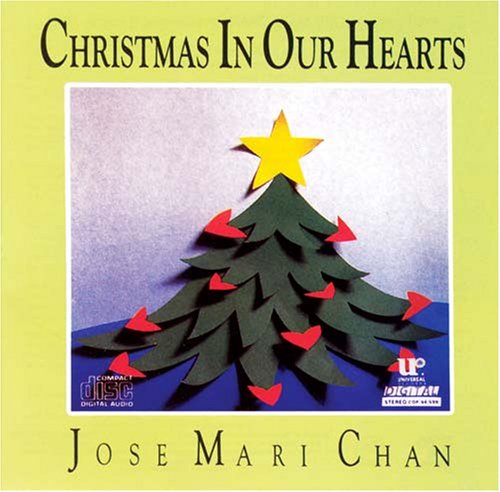 Jose Mari Chan - Christmas In Our Hearts Lyrics - Zortam Music