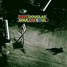 Soul On Soul