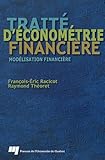 Trait� d'�conom�trie financi�re : Mod�lisation financi�re
