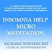 Insomnia Help Micro Meditation