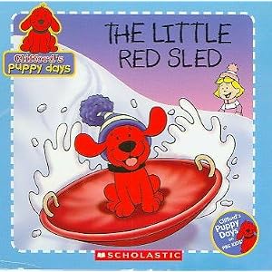 Clifford's Puppy Days-The Little Red Sled