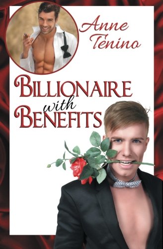 Billionaire with Benefits (Romancelandia) (Volume 2)