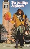 Das bucklige Schlitzohr - Allan Katz/Corey Parker/Cindy Williams/Melora Hardin/Gerrit Graham/Jessica Harper/Tom Skerritt/John Finnegan/Bill Morey/Adrew Block/Armin Shimerman/Sam Assaid/