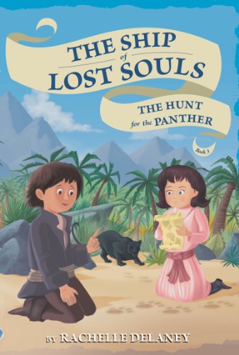 The Hunt for the Panther #3 (The Ship of Lost Souls)