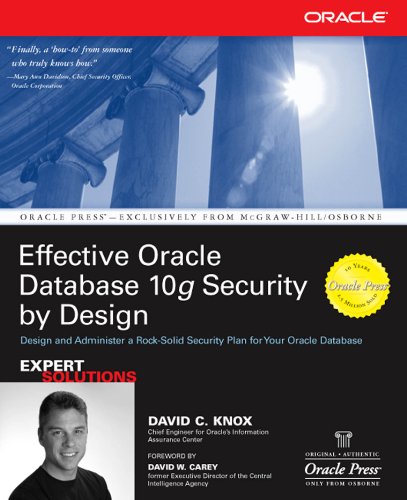 Effective Oracle Database 10g Security by Design (Oracle Press)