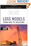 Loss Models: From Data to Decisions (Wiley Series in Probability and Statistics)