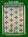 70 Classic Quilting Patterns: Ready-to-Use Designs and Instructions (Dover Quilting)