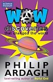 Wow! Discoveries: That Changed the World