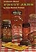 Fruit Jars: A Collectors' Manual