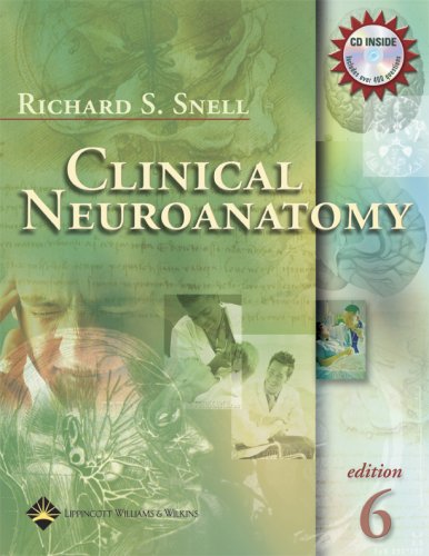 Clinical Neuroanatomy (Clinical Neuroanatomy for Medical Students (Snell))