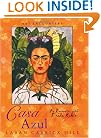 Casa Azul: An Encounter with Frida Kahlo