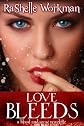 Love Bleeds