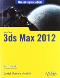3ds Max 2012 (Spanish Edition)