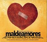 Maldeamores [Banda Sonora Original]