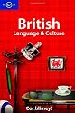British Language and Culture (Lonely Planet Language Reference)