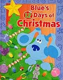 Blue's 12 Days of Christmas (Blue's Clues (Simon & Schuster Hardcover))