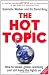 The Hot Topic: How to Tackle Global Warming and Still Keep the Lights on