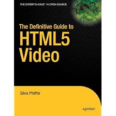 The Definitive Guide to HTML5 Video