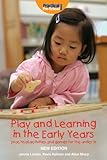 Play and learning in the early years