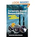 Corporate Social Responsibility: The Good, the Bad and the Ugly