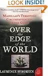Over The Edge Of The World: Magellan'...