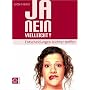 Ja, nein, vielleicht?Mit CD-ROM: Entscheidungen leichter treffen
