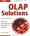 OLAP Solutions: Building Multidimensional Information Systems