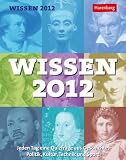 Produkt-Bild: Wissen 2012: Jeden Tag eine Quizfrage aus Geschichte, Politik, Kultur, Technik und Sport