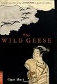 The Wild Geese (Tuttle Classics)