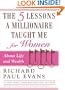 The Five Lessons a Millionaire Taught Me for Women