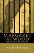 Alias Grace: A Novel