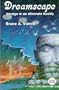 Dreamscape: Voyage in an Alternate Reality (Quest Books)