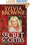 Secret Societies...and How They Affect Our Lives Today