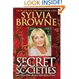 Secret Societies...and How They Affect Our Lives Today