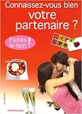 Connaissez Vous Bien Votre Partenaire ?