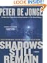 Shadows Still Remain: A Novel